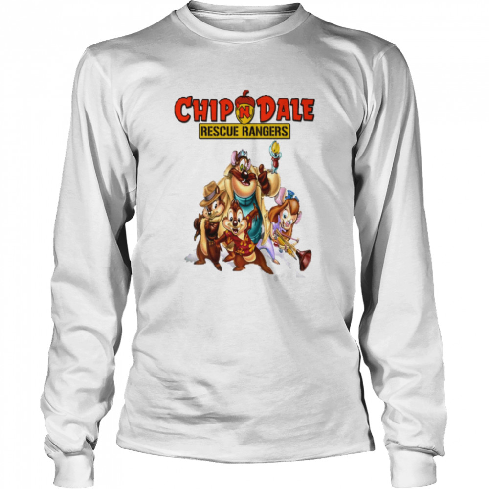 Chip And Dale Team Chip N’ Dale Rescue Rangers shirt Long Sleeved T-shirt