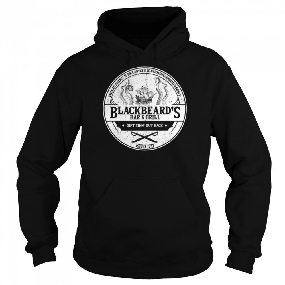 Blackbeard’s Bar And Grill Our Flag Means Death shirt Unisex Hoodie