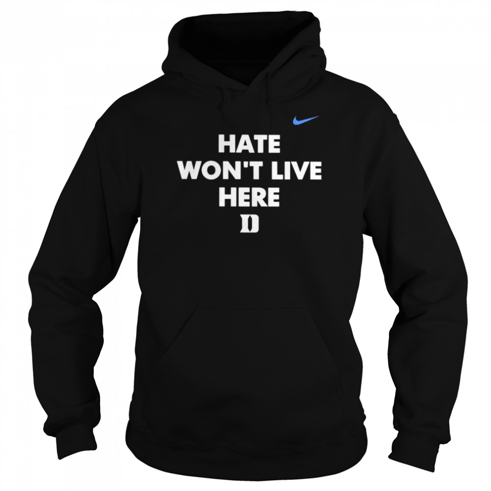 Hate won’t live here shirt 8 Hate won’t live here shirt Unisex Hoodie