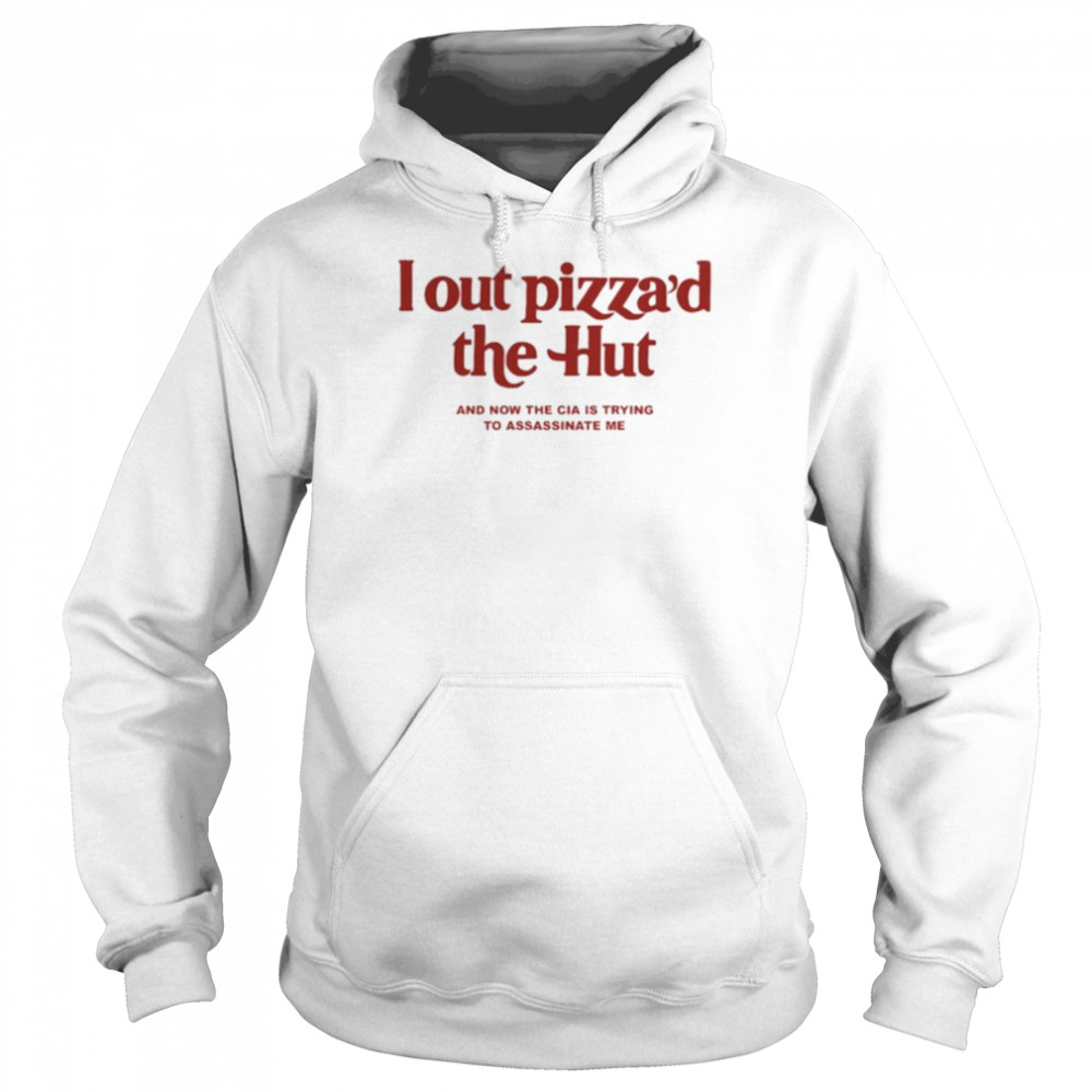 i out pizzad the hut unisex hoodie