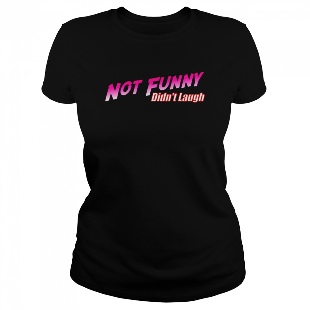 Not Funny Didn’t Laugh JoJo’s Bizarre Adventure Losing Subscriber shirt 5 Not Funny Didn’t Laugh JoJo’s Bizarre Adventure Losing Subscriber shirt Classic Women's T-shirt