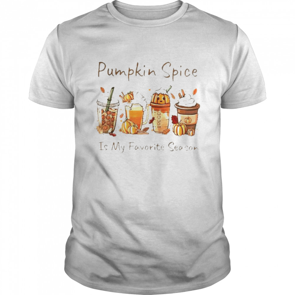 Pumpkin spice is my favorite season shirt Classic Men's T-shirt