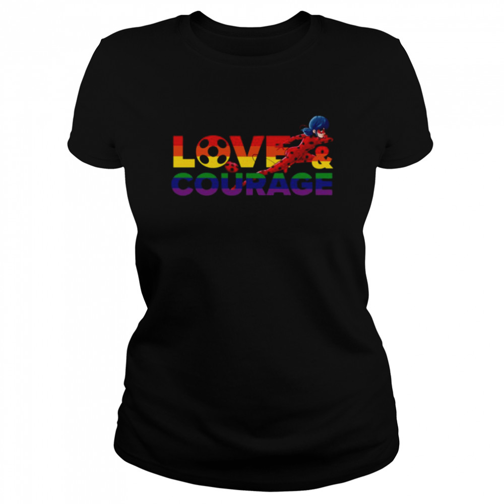 Rainbow Collection Love & Courage Miraculous Ladybug shirt Classic Women's T-shirt