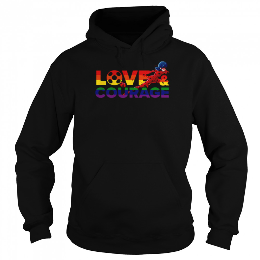 Rainbow Collection Love & Courage Miraculous Ladybug shirt Unisex Hoodie