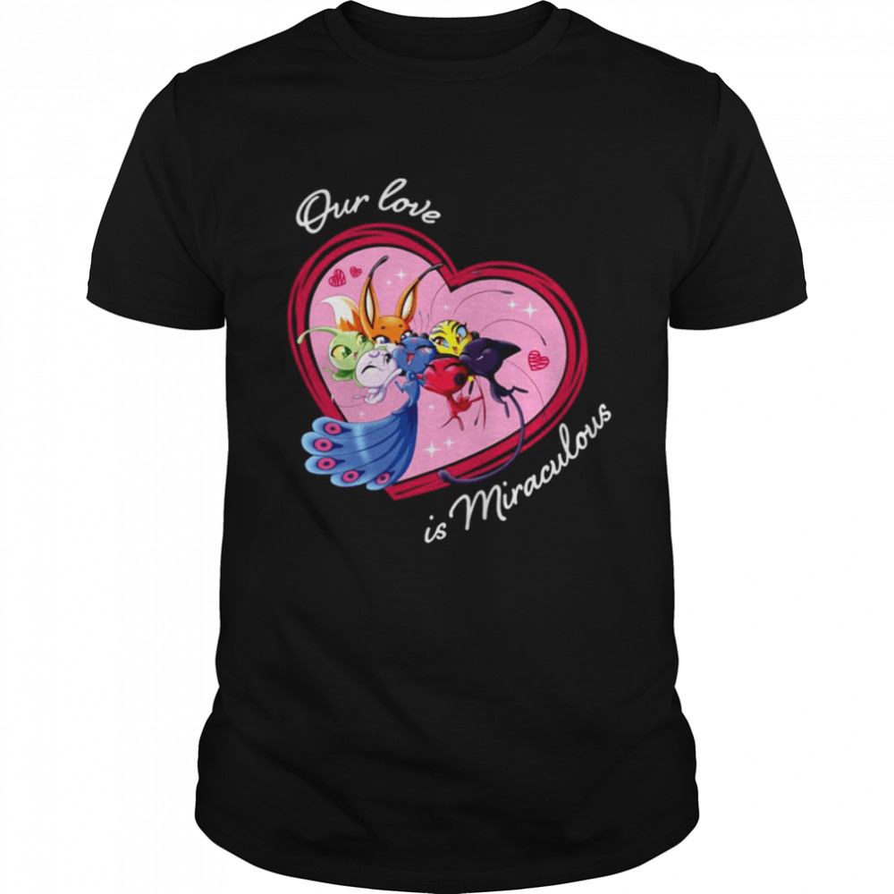 Valentine’s Day Collection Kwamis Love Is Miraculous Miraculous Ladybug shirt