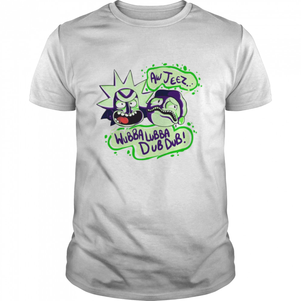 Aw Jeez Wubba Lubba Dub Dub Rick And Morty shirt Classic Men's T-shirt