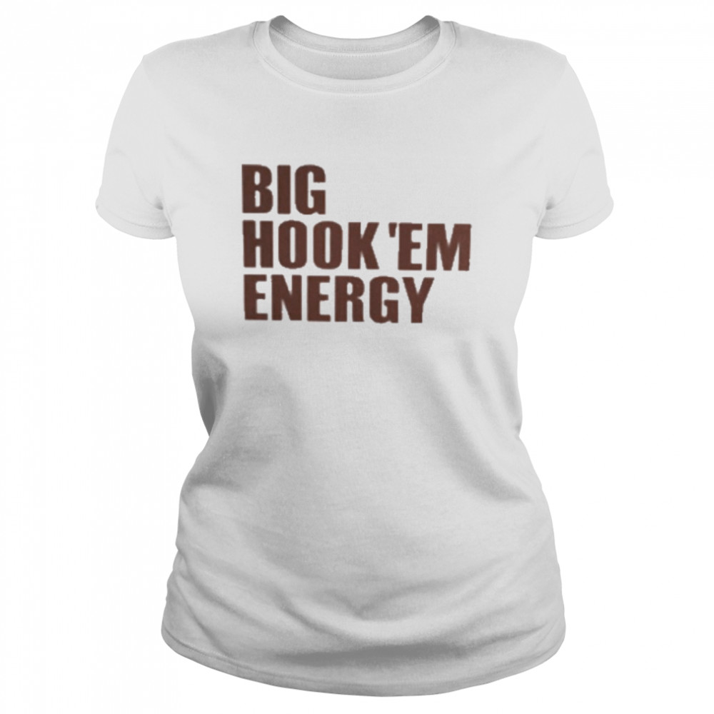 big hook em energy classic womens t shirt