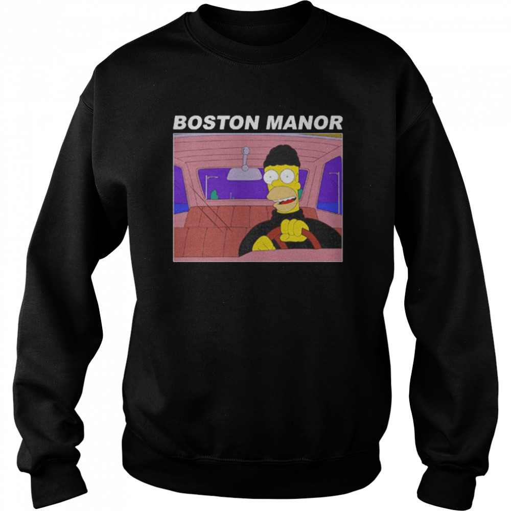 Boston manor homer Simpson stealing car unisex T-shirt Unisex Sweatshirt
