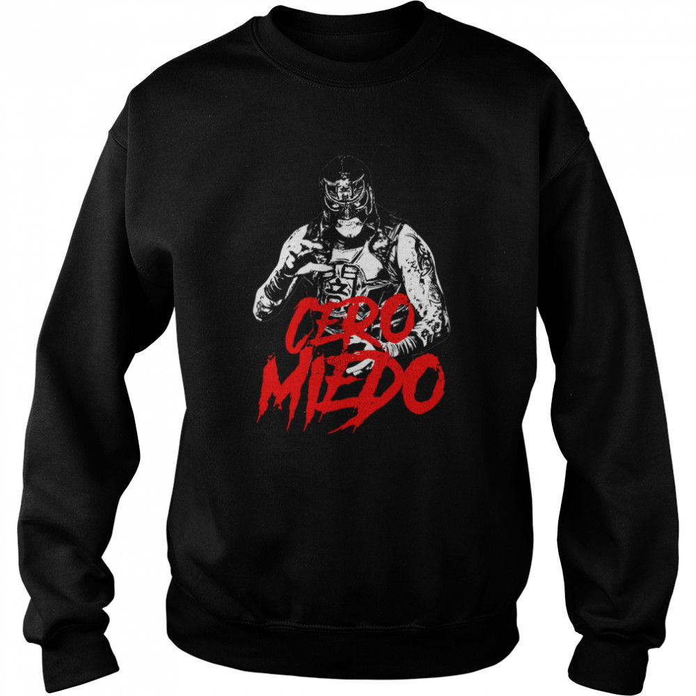 Cero Miedo Pentagón Jr shirt Unisex Sweatshirt