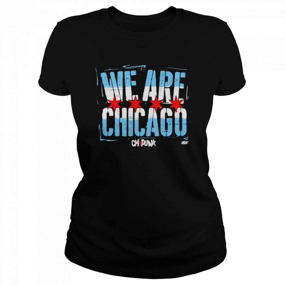 cmpunk we are chicago shirt classic womens t shirt