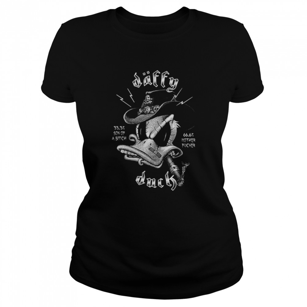 Daffy Duck 33.3 Son Of Bitch 66.6 Mother Fucker shirt Classic Women's T-shirt