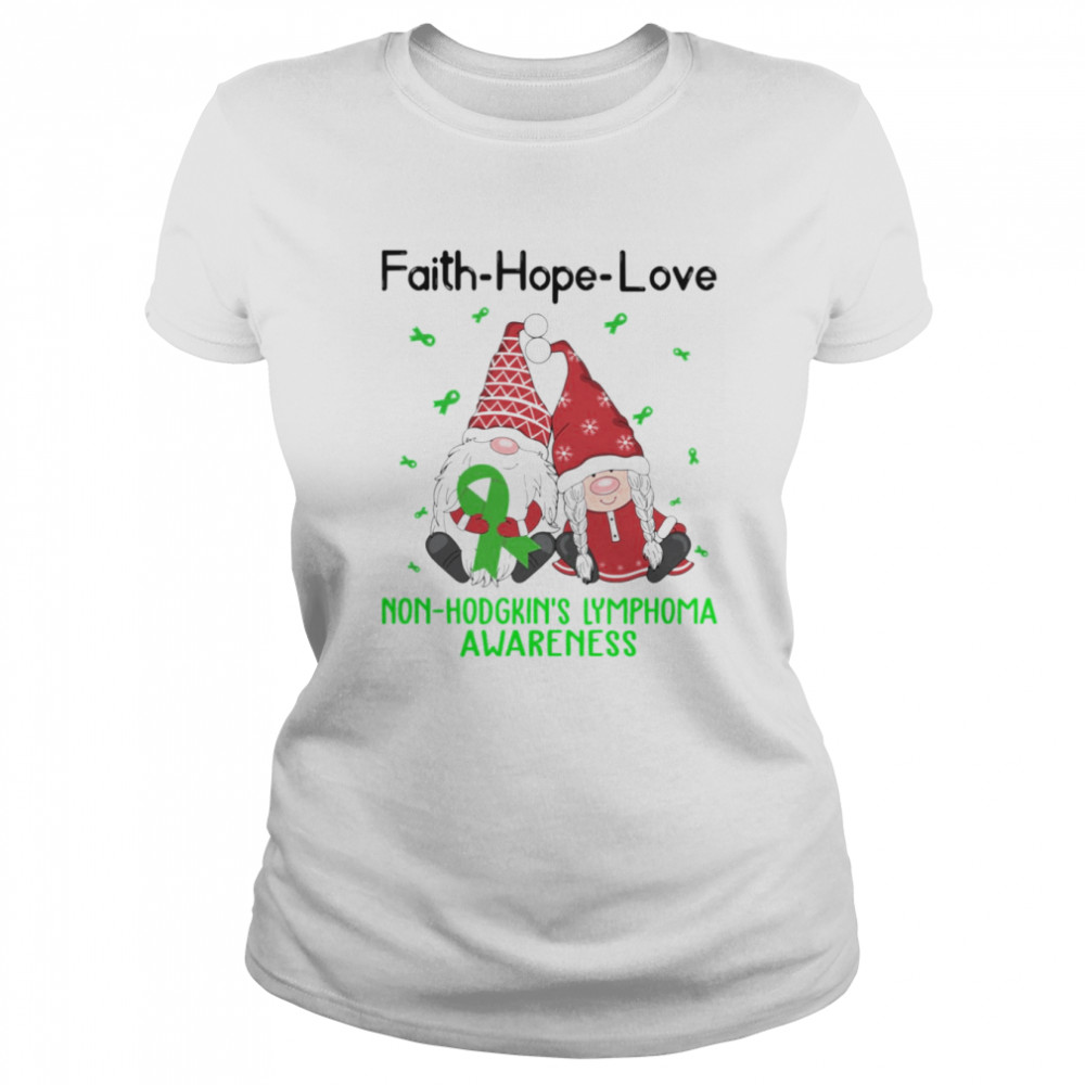 faith hope love non hodgkins lymphoma awareness christmas gnomes shirt classic womens t shirt