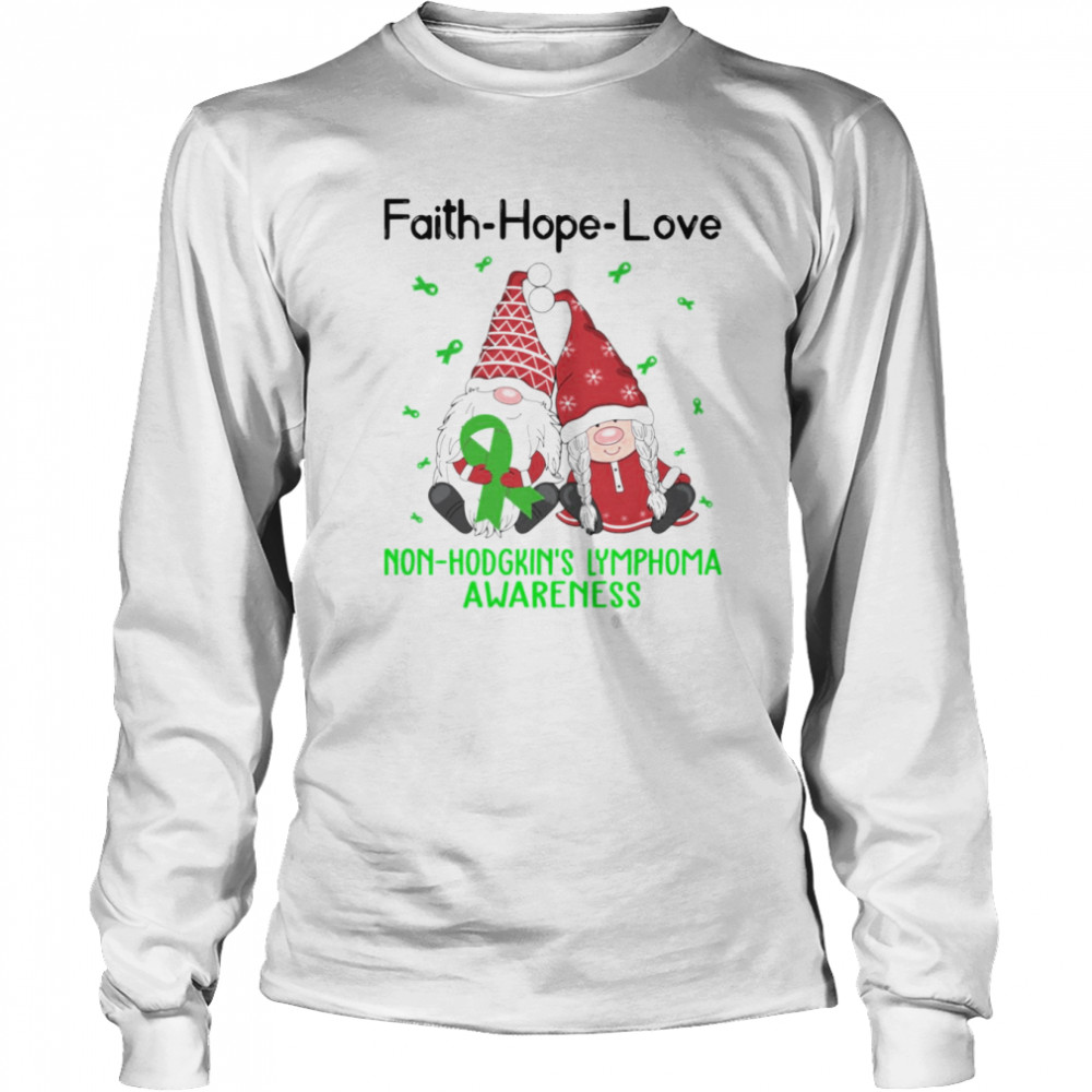 faith hope love non hodgkins lymphoma awareness christmas gnomes shirt long sleeved t shirt