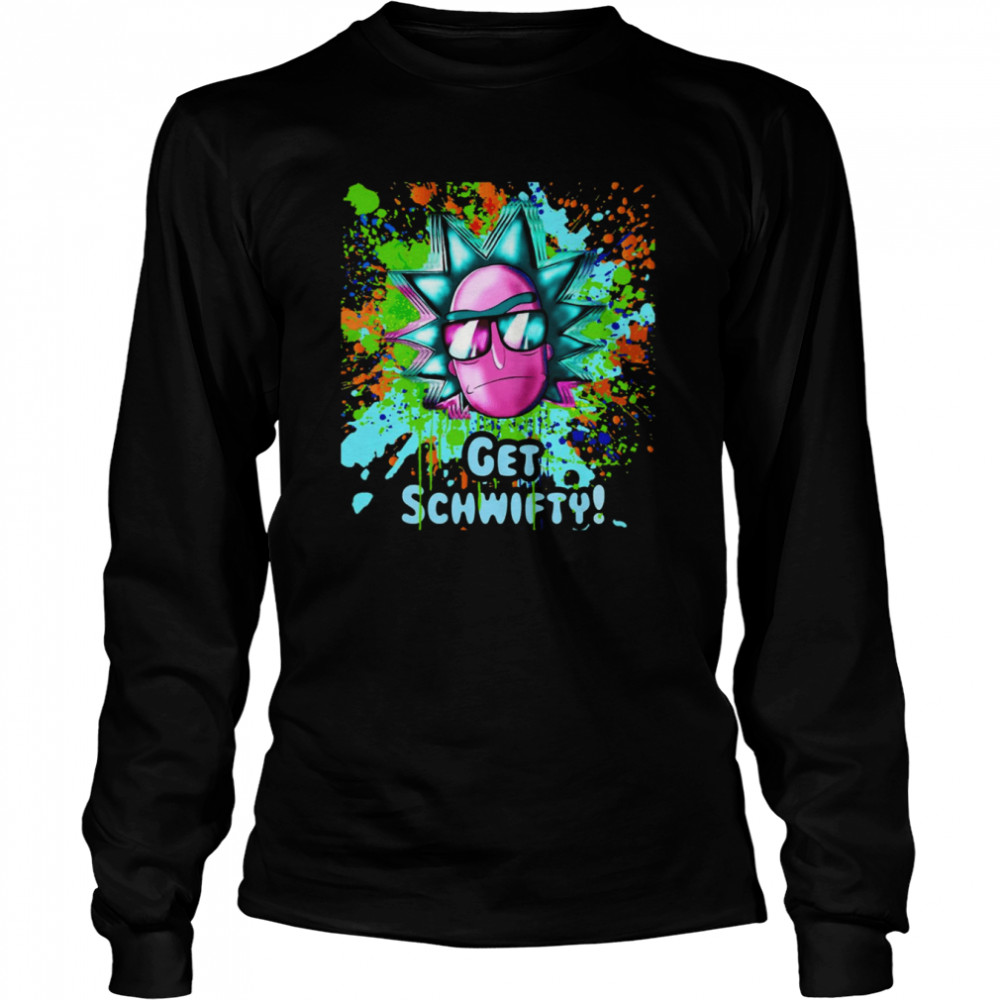 Funny Get Schwifty Rick And Morty Painting shirt Long Sleeved T-shirt