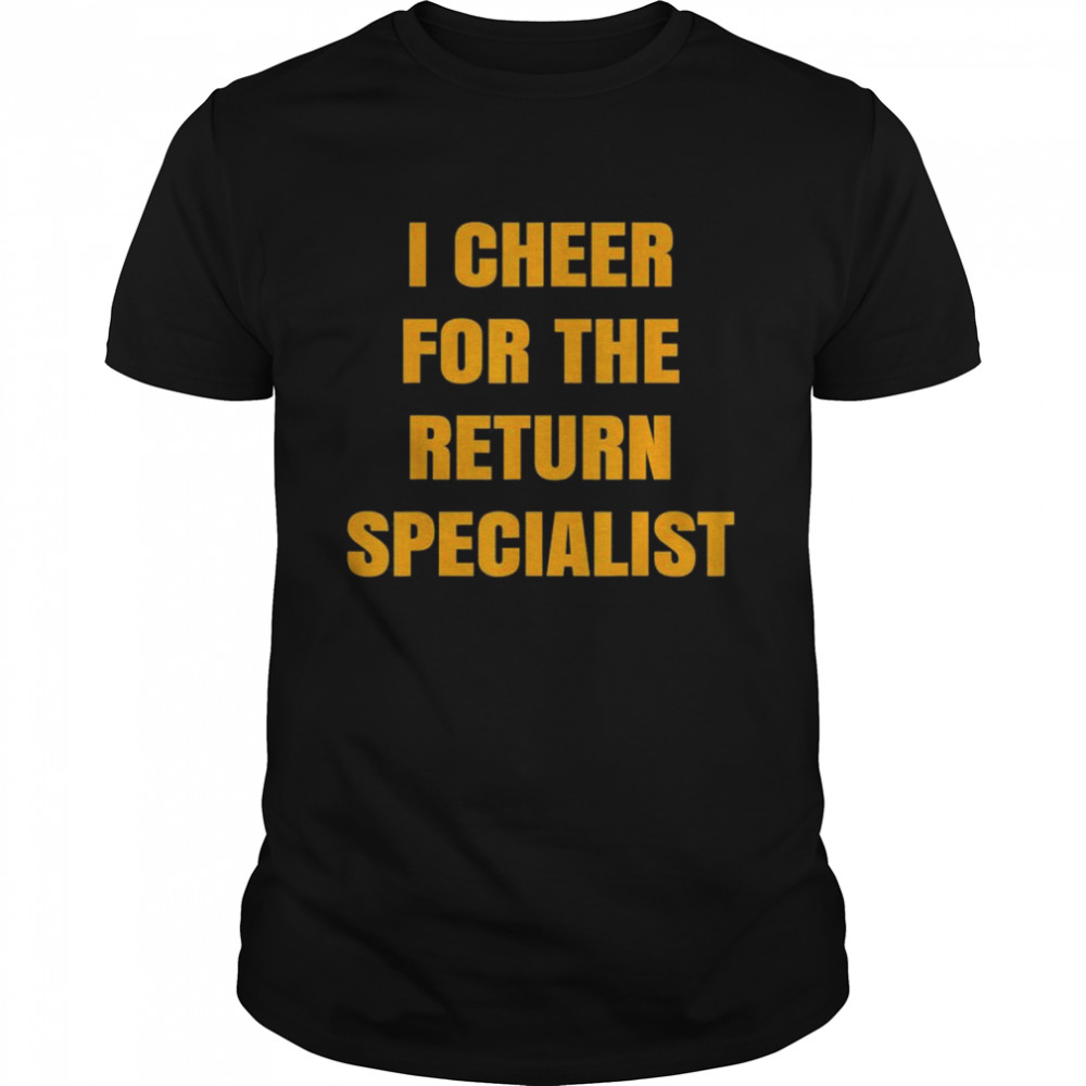 I Cheer For The Offensive Return Specialist T-Shirt