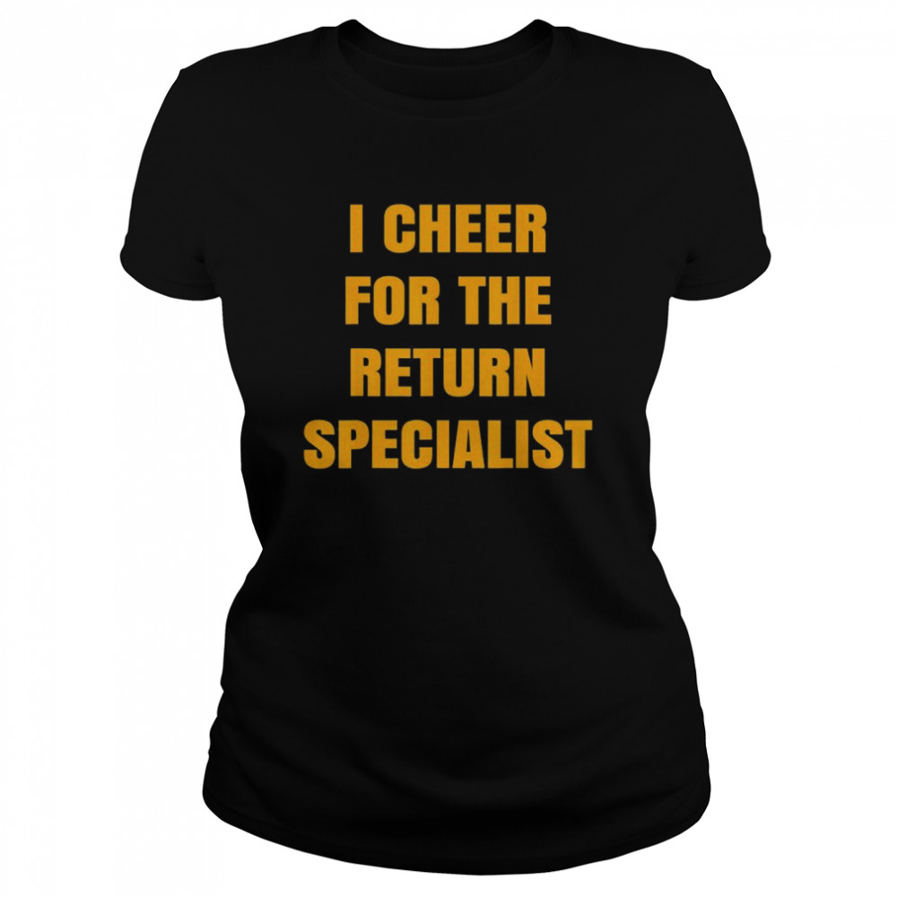 i cheer for the offensive return specialist t classic womens t shirt