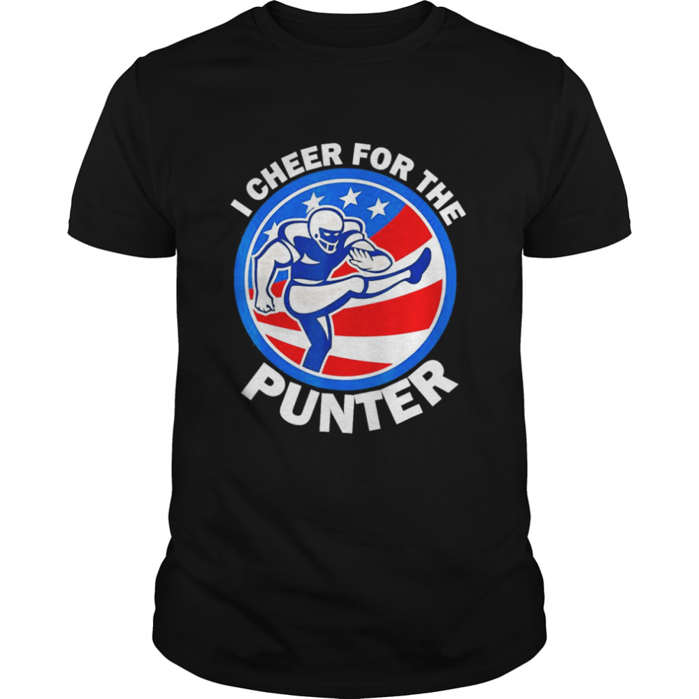 I cheer For The Punter Saying Football Punter Lover T- Classic Men's T-shirt