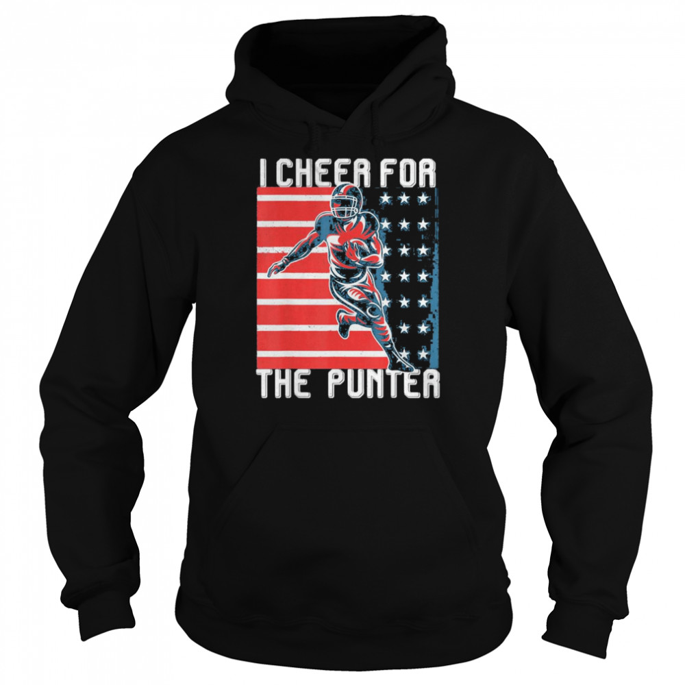 I cheer For The Punter Us Flag T- Unisex Hoodie