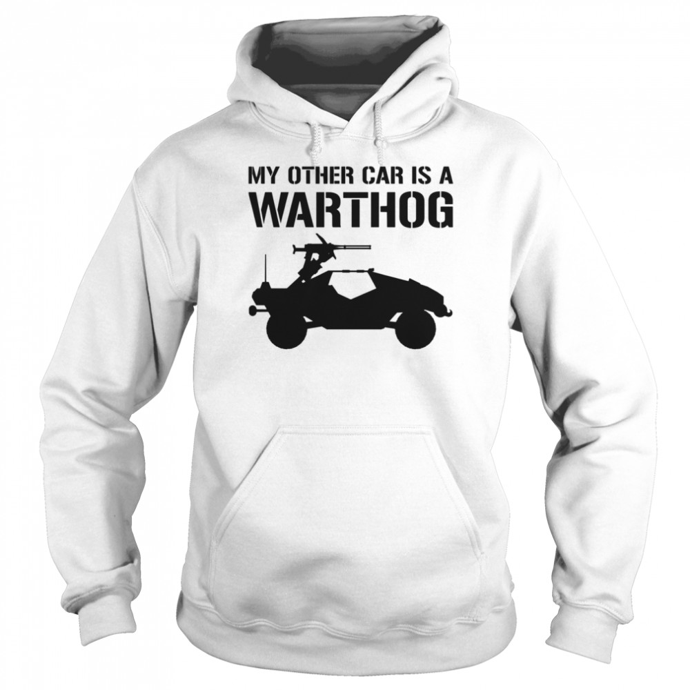 My Other Car Is A Warthog Profile Halo Infinite shirt 8 My Other Car Is A Warthog Profile Halo Infinite shirt Unisex Hoodie