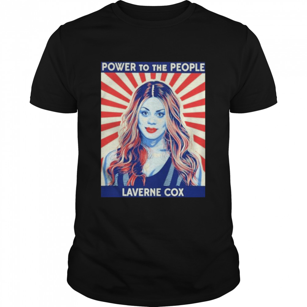 Power to the people Laverne Cox shirt