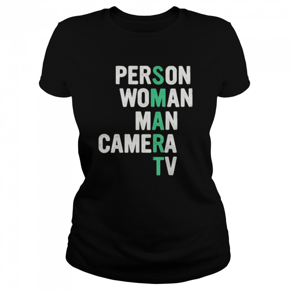 smart person woman man camera tv shirt classic womens t shirt