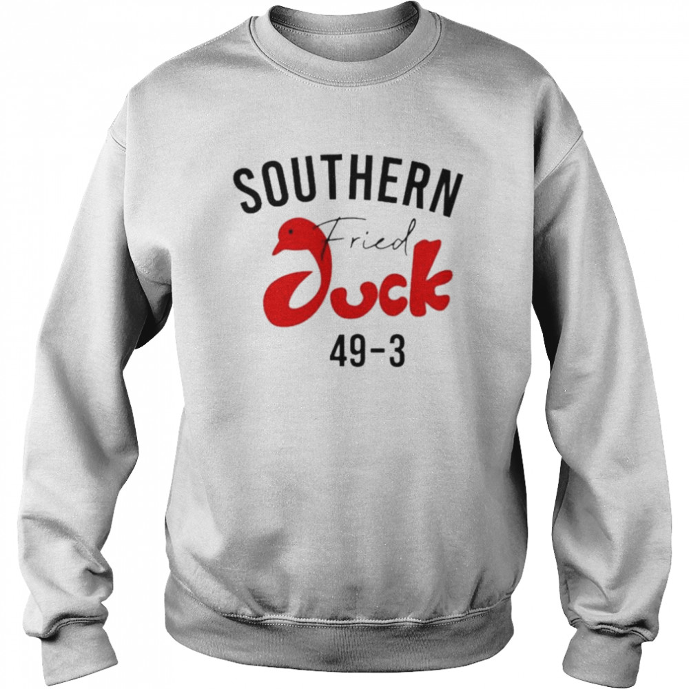 Southern Fried Duck 49 3 shirt Unisex Sweatshirt