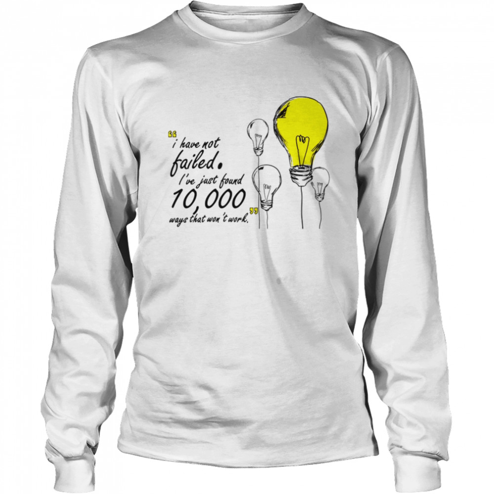 Thomas A Edison Inventor shirt Long Sleeved T-shirt