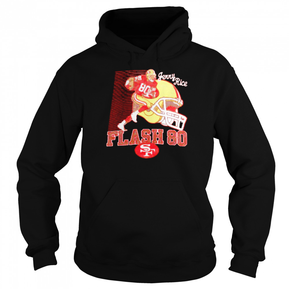 San Francisco 49ers Jerry Rice Flash 80 shirt Unisex Hoodie