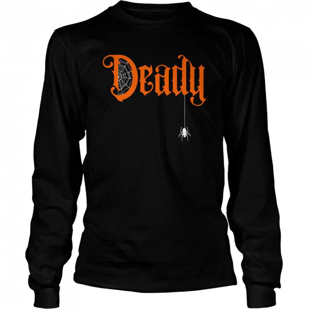 Deady Family Halloween shirt Long Sleeved T-shirt