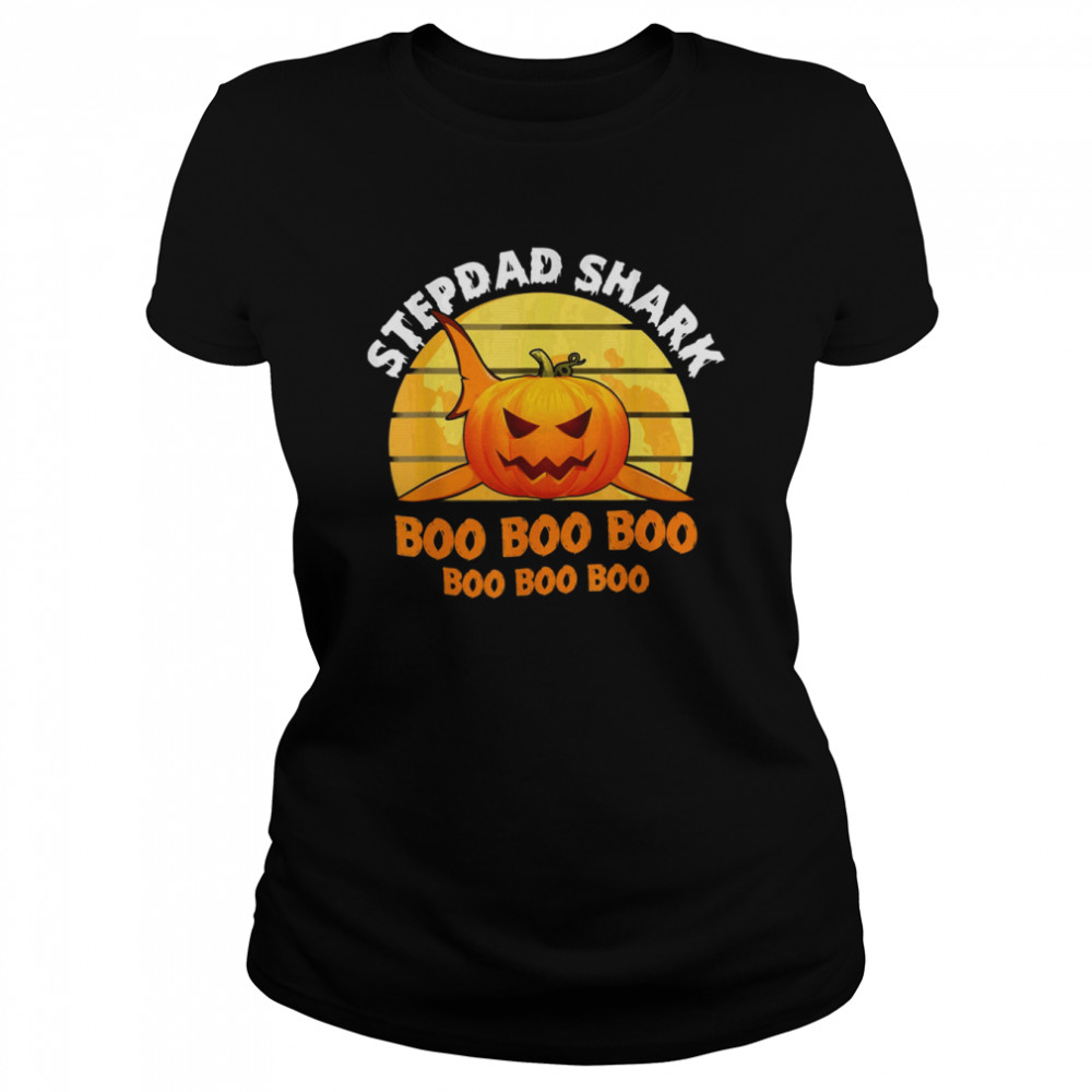 Stepdad Shark Boo Pumpkin Halloween Stepdad s Classic Women's T-shirt