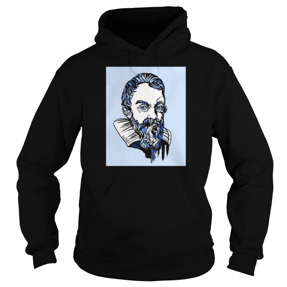 Astronomer And Physicist Graphic Galileo Galilei shirt Unisex Hoodie