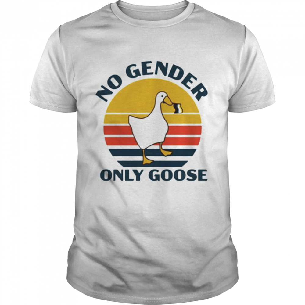 Duck no gender only goose vintage shirt