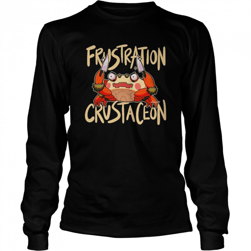 frustration crustaceon long sleeved t shirt