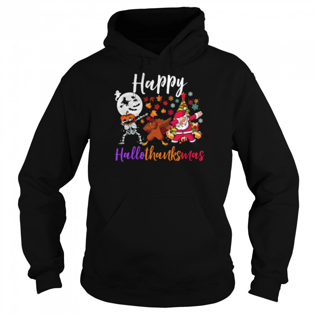 Happy Hallothanksmas Dabbing Skeleton Turkey Santa Halloween Thanksgiving Christmas Holidays shirt Unisex Hoodie
