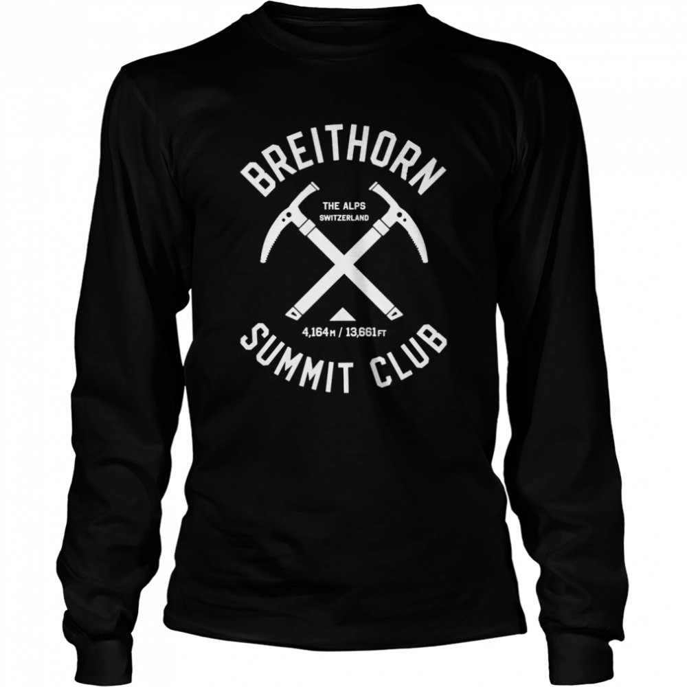 Breithorn Summit Club I Climbed Breithorn Switzerland shirt Long Sleeved T-shirt