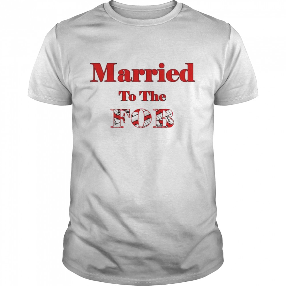 Married to the FOB shirt Classic Men's T-shirt