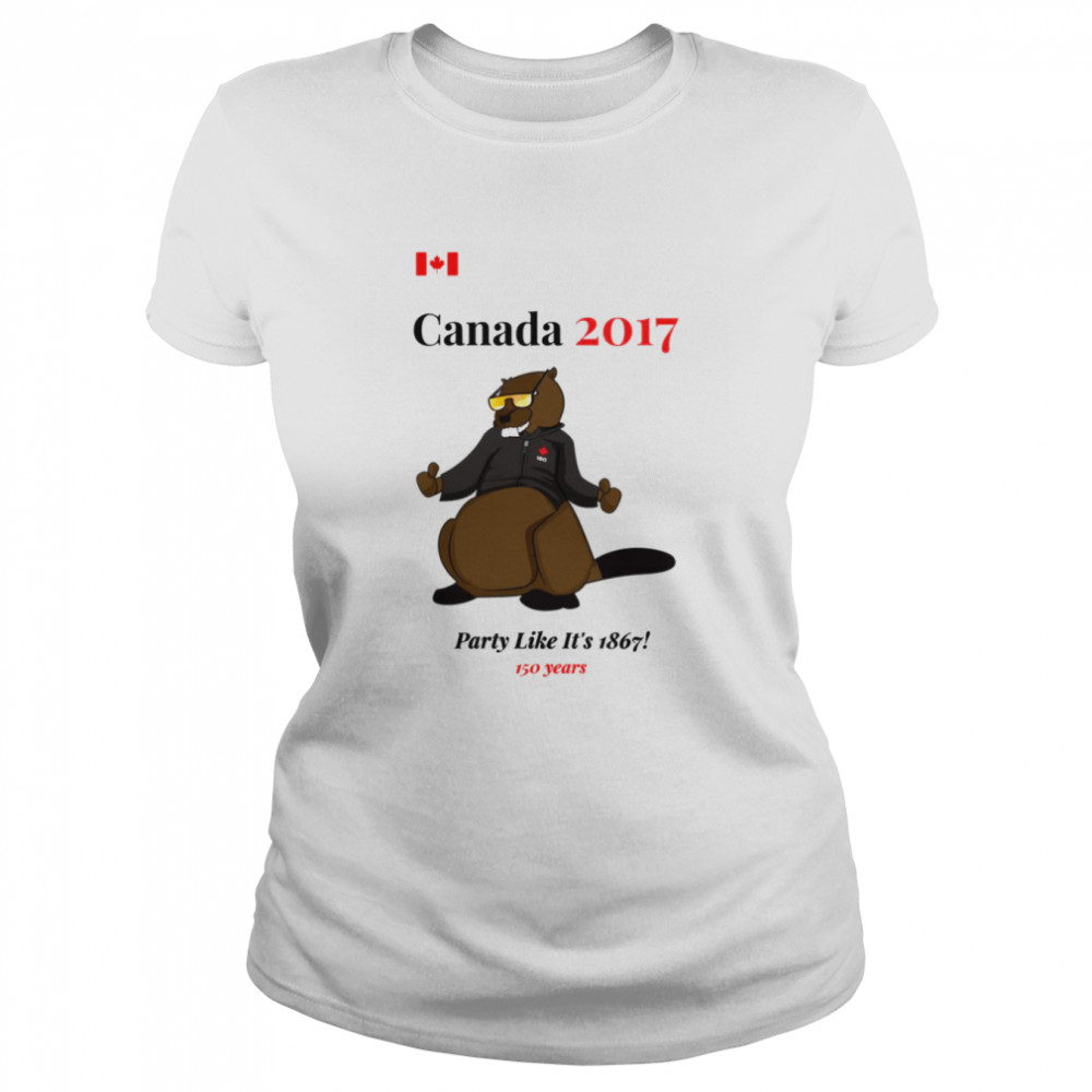 Canada 2017 Party Like It’s 1867 shirt Classic Women's T-shirt