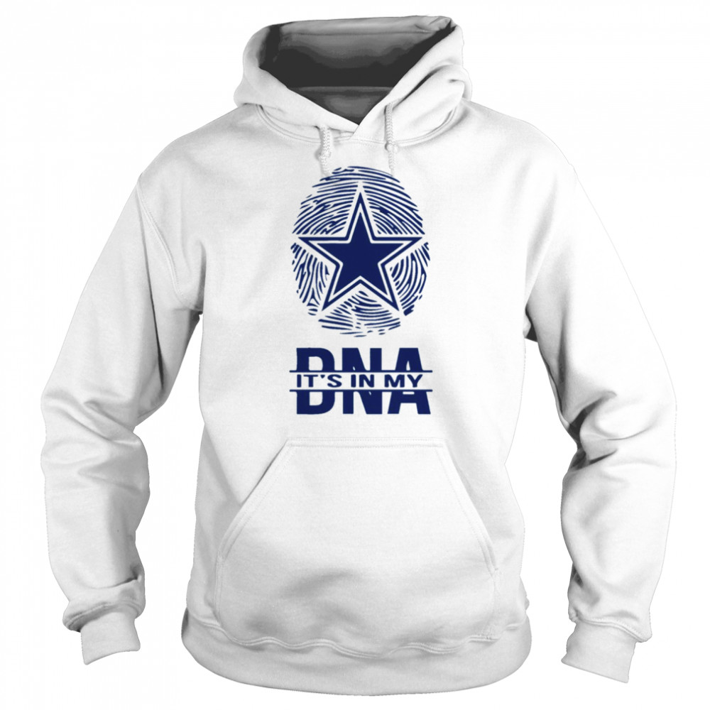 It’s In My DNA Dallas Cowboys shirt Unisex Hoodie