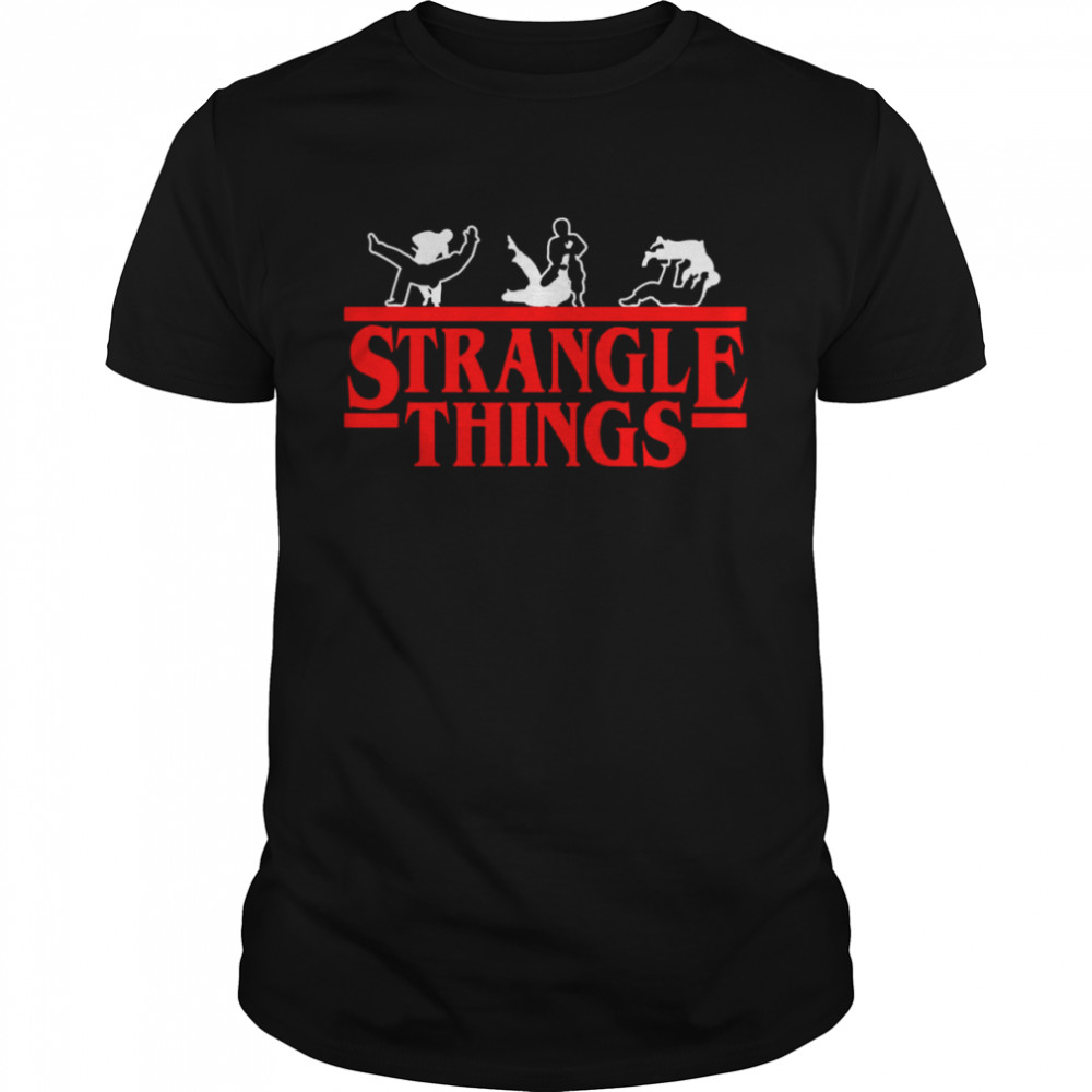 Strangle Things Brazilian Jiu Jitsu Stranger Things shirt