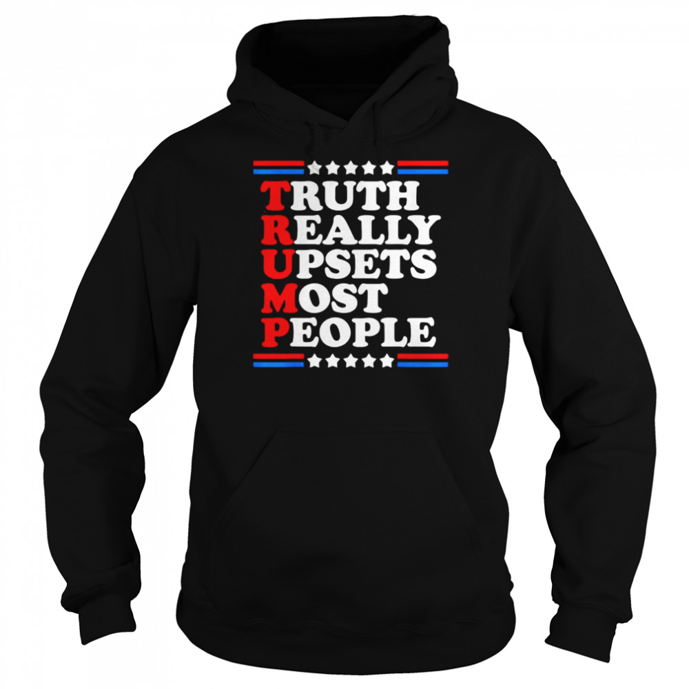 Truth Really Upsets Most People Trump 2024 USA American Flag T- Unisex Hoodie
