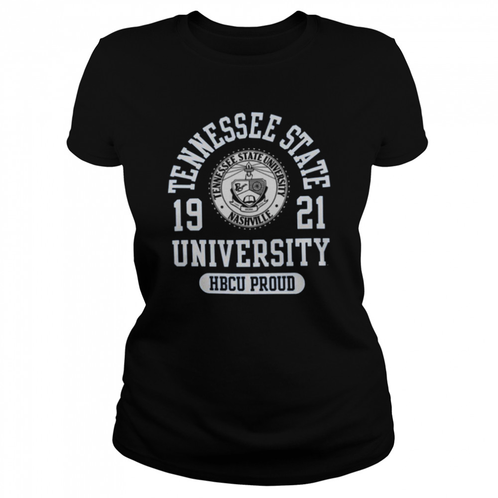 Tennessee State University HBCU Proud shirt Classic Women's T-shirt