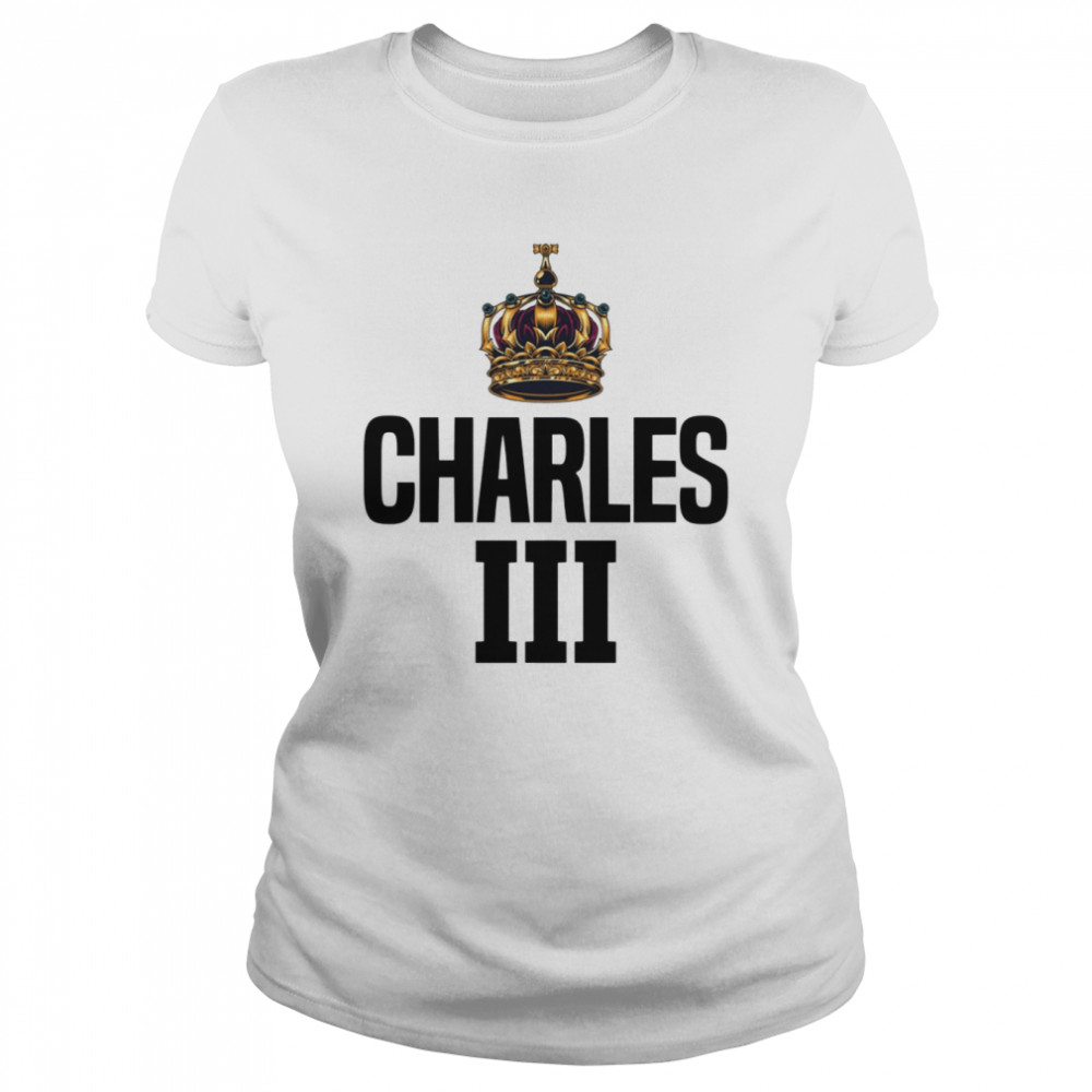 the throne of uk king charles iii shirt classic womens t shirt