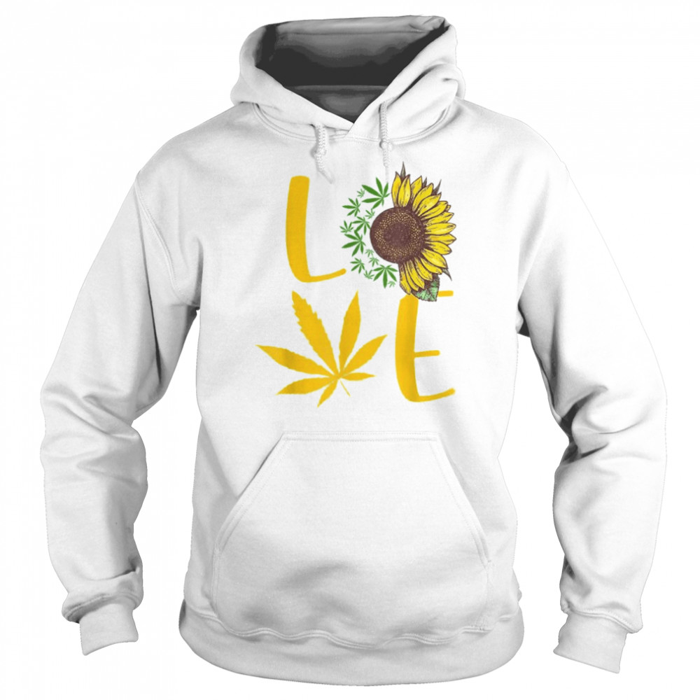 Hippie Clothes Stoner Gifts Love Flowers T- Unisex Hoodie