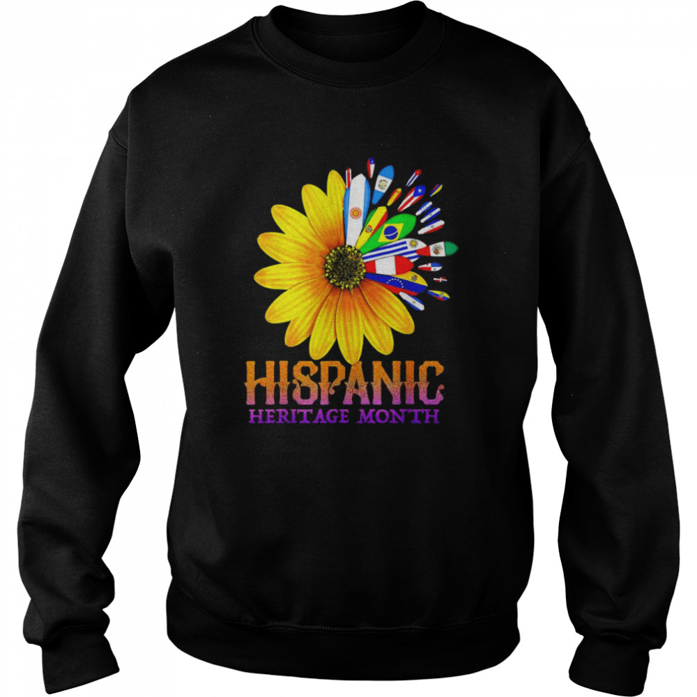 Hispanic Heritage Month National Latino Pretty Flower Flags T- Unisex Sweatshirt
