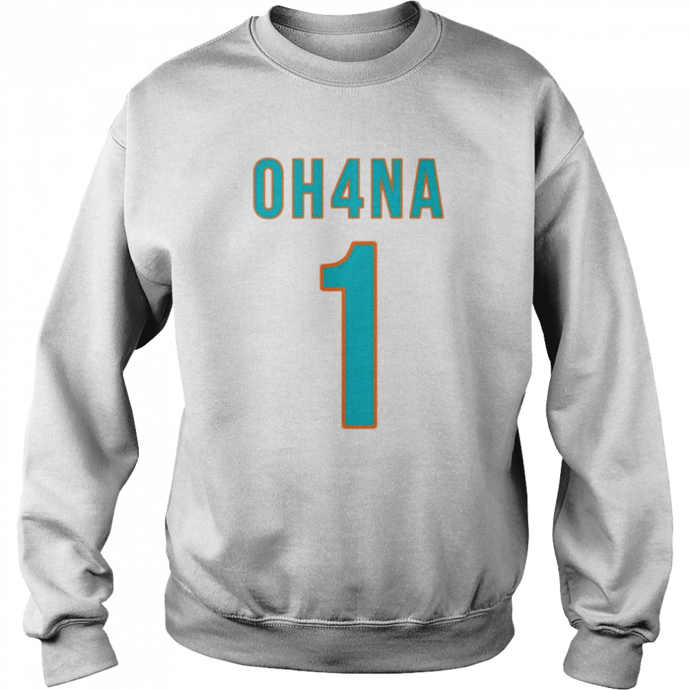 Miami Dolphins Oh4na 1 shirt 3 Miami Dolphins Oh4na 1 shirt Unisex Sweatshirt