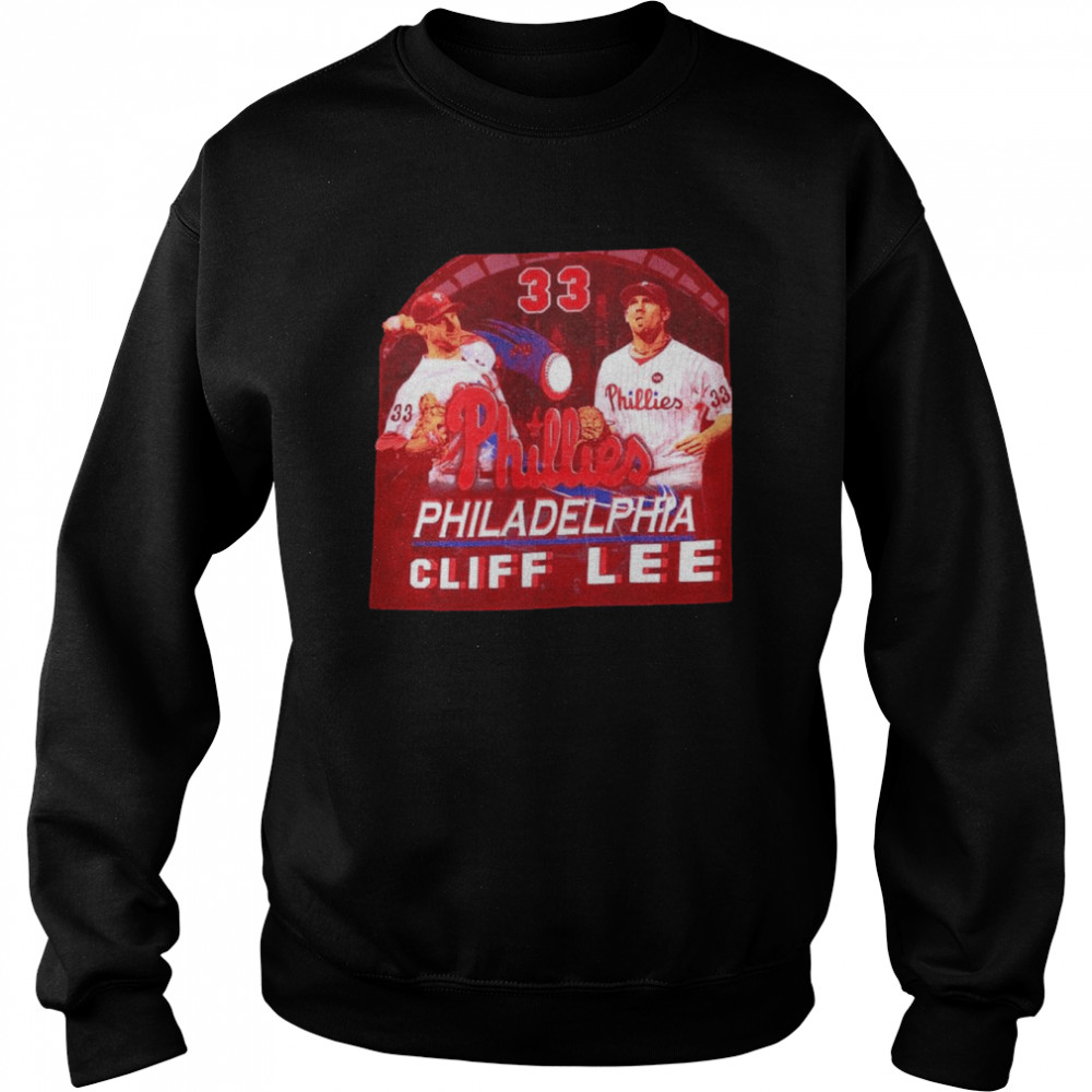 Philadelphia phillies baseball cliff lee mlb sport team 2022 world series  shirt, hoodie, sweater, long sleeve and tank top