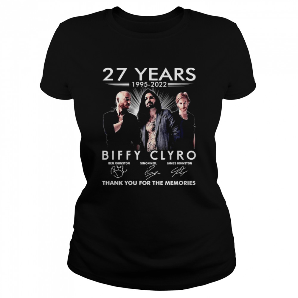 27 years 1995 2022 anniversary biffy clyro shirt classic womens t shirt