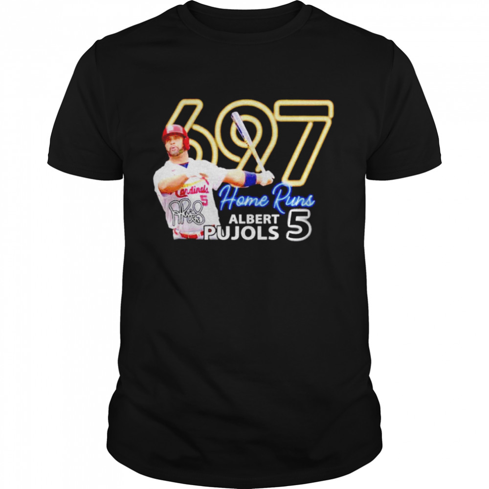 Albert Pujols 5 697 home runs signature shirt Classic Men's T-shirt