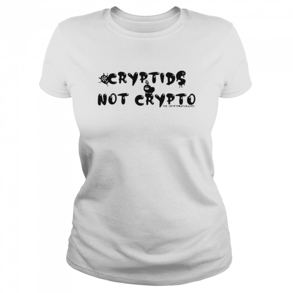cryptids not crypto shirt classic womens t shirt