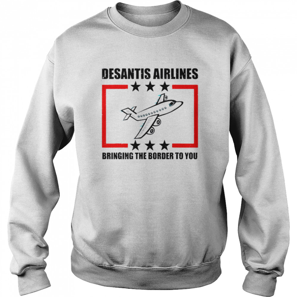 DeSantis Airlines Political Meme DeSantis Tee Unisex Sweatshirt